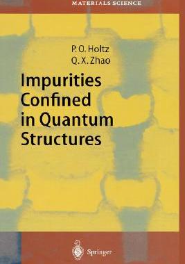 【预订】Impurities Confined in Quantum Structures