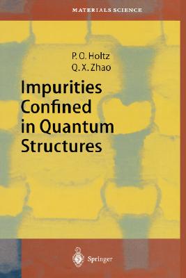 【预订】Impurities Confined in Quantum Structures