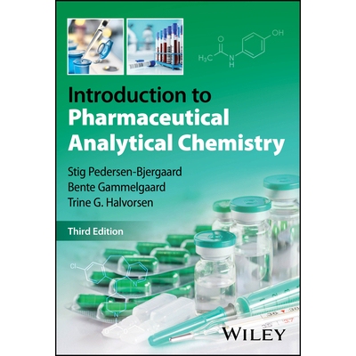 预订 Introduction to Pharmaceutical Analytical Chemistry, 3rd Edition *分析化学导论 第3版 9781394263301