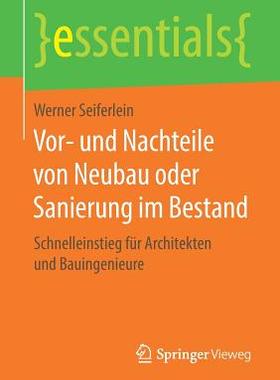 预订 Vor- und Nachteile von Neubau oder Sanierung im Bestand