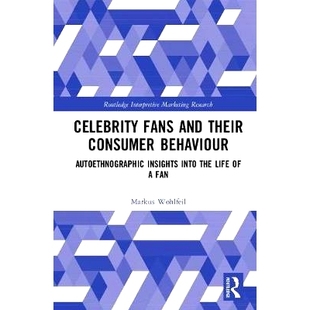 名人粉絲及其消費行為 Insights the Celebrity Fans Behaviour 預(yù)訂 into Fan Their and Autoethnographic Life Consumer