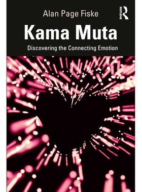 预订 Kama Muta: Discovering the Connecting Emotion 哈马变化：发现连接的情感（拉丁语）: 9780367220938