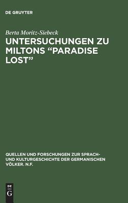 【预订】Untersuchungen zu Miltons “Paradise lost” 9783111022949