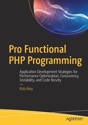【预订】Pro Functional PHP Programming