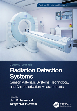 【预订】Radiation Detection Systems: Sensor Materials, Systems, Technology and Characterizatio 9780367707156