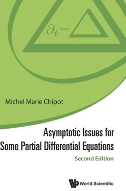 预订 Asymptotic Issues for Some Partial Differential Equations