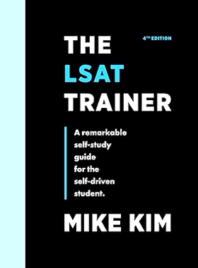 预订 The LSAT Trainer: A Remarkable Self-Study Guide For The Self-Driven Student: 9780989081566