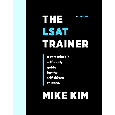 预订 The LSAT Trainer: A Remarkable Self-Study Guide For The Self-Driven Student: 9780989081566