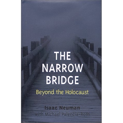 预订 The Narrow Bridge: Beyond the Holocaust: 9780252025617