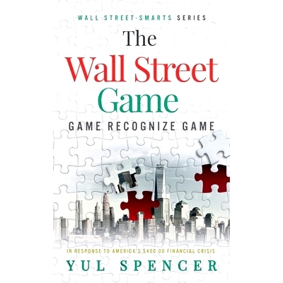 预订 The Wall Street Game: Game Recognize Game: 9798693823631