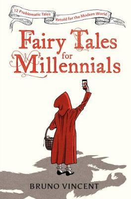 【预订】Fairy Tales for Millennials