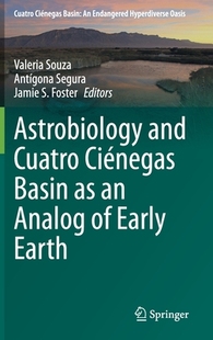 预订 Ciénegas Early and Astrobiology Earth Cuatro Analog Basin