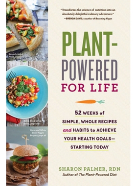 预订 Plant-Powered for Life: 52 Weeks of Simple, Whole Recipes and Habits to Achieve Your Health Goals - Starting Today