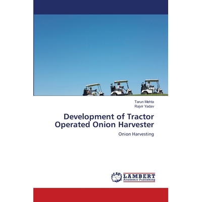 预订 Development of Tractor Operated Onion Harvester: 9783659415241