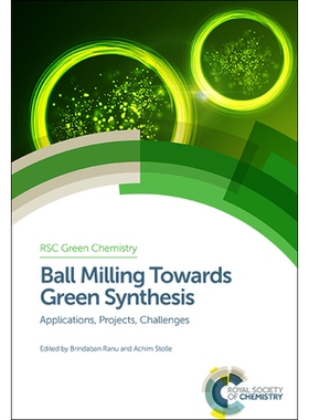 预订 Ball Milling Towards Green Synthesis: Applications, Projects, Challenges 球磨技术迈向绿色合成：应用、项目、挑战: 97