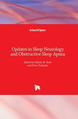 [预订]Updates in Sleep Neurology and Obstructive Sleep Apnea 9781839690297