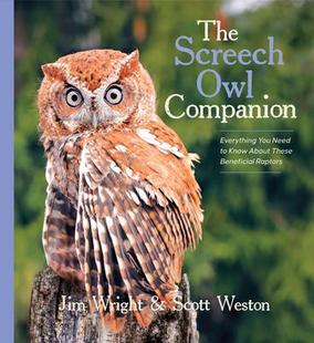 These The Companion Owl You about Beneficial Know Screech Need 9781643261898 Raptors Everything 预订