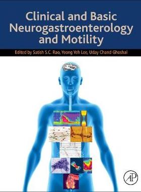【预订】Clinical and Basic Neurogastroenterology and Motility