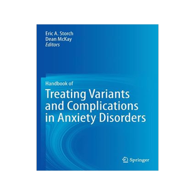 预订 Handbook of Treating Variants and Complications in Anxiety Disorders