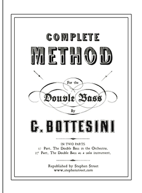 预订 Complete Method for the Contre-Basse (Double Bass): Giovanni Bottesini: 9781999866457
