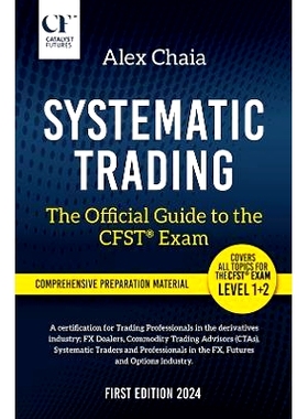预订 Systematic Trading - The Official Guide to the CFST(R) Exam: 9781035815562