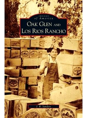 预订 Oak Glen and Los Rios Rancho: 9781531628291