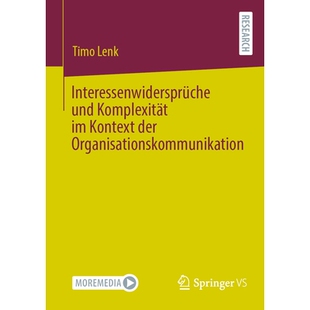 预订 Interessenwidersprüche und Komplexität im Kontext der Organisationskommunikation: 9783658470746