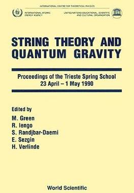 【预订】STRING THEORY AND QUANTUM GRAVITY - PROCEEDINGS OF TRIESTE SPRING SCHOOL