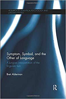 【预售】Symptom, Symbol, and the Other of Language