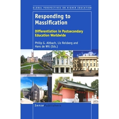 预订 Responding to Massification: Differentiation in Postsecondary Education Wordwide 对大众化的反应：世界范围内中学后教