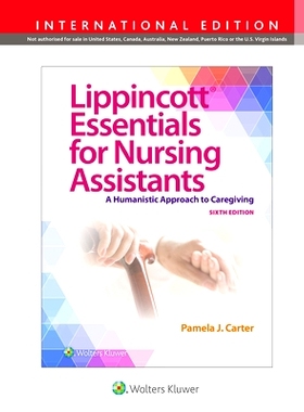 预订 Lippincott Essentials for Nursing Assistants, International Edition: A Humanistic Approach to Caregiving Lippincott