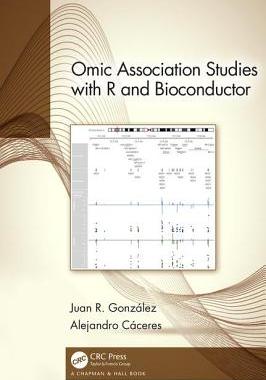 【预订】Omic Association Studies with R and Bioconductor