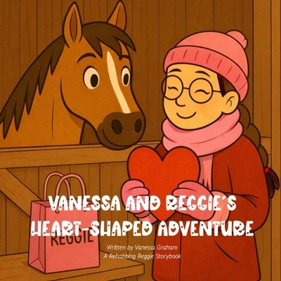 预订 Vanessa and Reggie’s Heart-Shaped Adventure 9798245033952