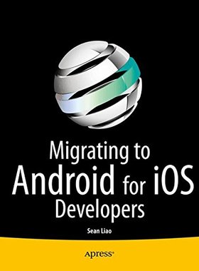 【预售】Migrating to Android for iOS Developers