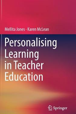 【预订】Personalising Learning in Teacher Education