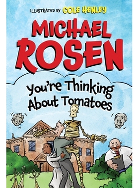 预订 You’re Thinking About Tomatoes 你在想西红柿: 9781800181441