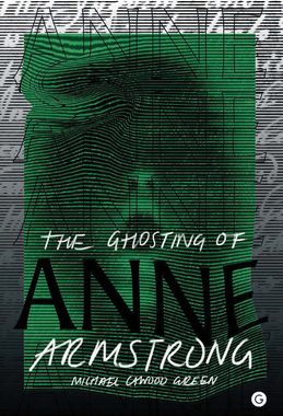 【预订】The Ghosting of Anne Armstrong