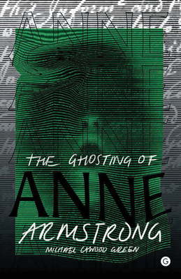 【预订】The Ghosting of Anne Armstrong