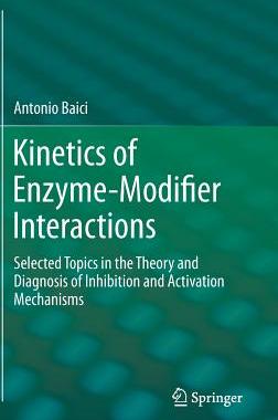 预订 Kinetics of Enzyme-Modifier Interactions