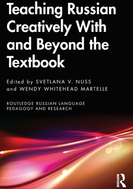 预订 Teaching Russian Creatively With and Beyond the Textbook