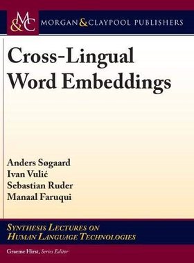 【预售】Cross-Lingual Word Embeddings
