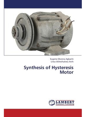 预订 Synthesis of Hysteresis Motor 合成滞后电机: 9783844334463