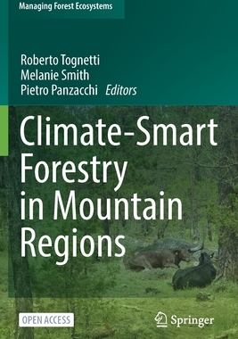 【预订】Climate-Smart Forestry in Mountain Regions 9783030807696