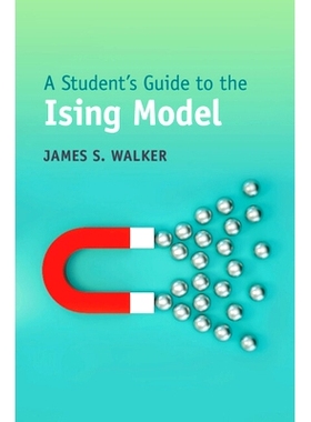 A Student’s Guide to the Ising Model 易辛模型学生指南: 9781009096300