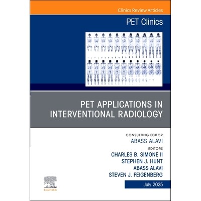 预订 PET Applications in Interventional Oncology, An Issue of PET Clinics PET 在介入肿瘤学中的应用,PET 诊所期刊:第 20-