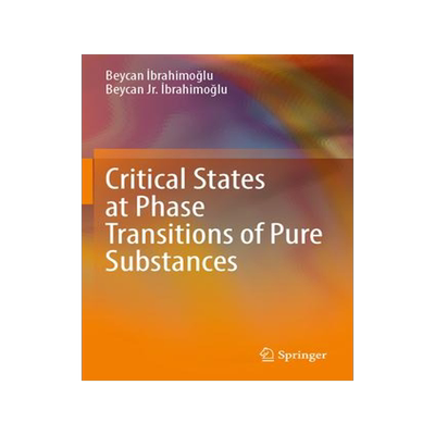 [预订]Critical States at Phase Transitions of Pure Substances 9783031099687