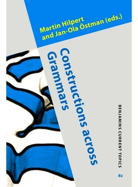 预订 Constructions across Grammars. 跨结构文法: 9789027242709