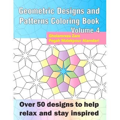预订 Geometric Designs and Patterns Coloring Book Volume 4: Over 50 designs to help relax and stay inspired: 97816954857