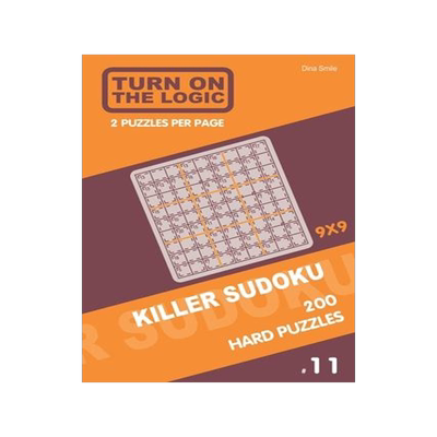 [预订]Turn On The Logic Killer Sudoku - 200 Hard Puzzles 9x9 (11) 9781650543185