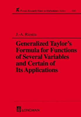 【预订】A Generalized Taylor’s Formula for Functions of Several Variables and Certain of its Applications